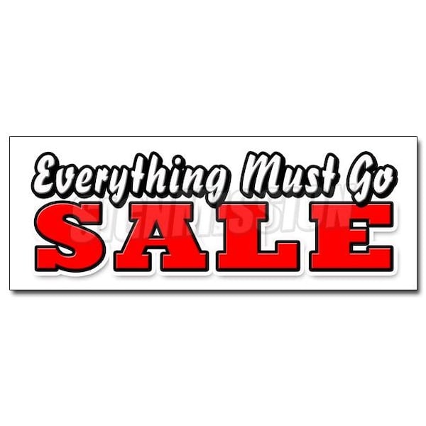 EVERYTHING MUST GO SALEsticker save big huge going out of business, D-36 Everything Must Go Sale